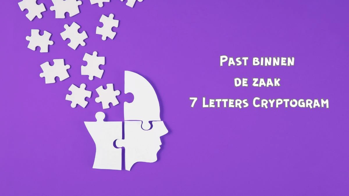 Past binnen de zaak 7 Letters Cryptogram Puzzelwoordenboek kruiswoordpuzzels