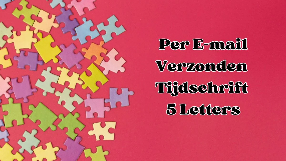 Per E-mail Verzonden Tijdschrift 5 Letters Puzzelwoordenboek kruiswoordpuzzels