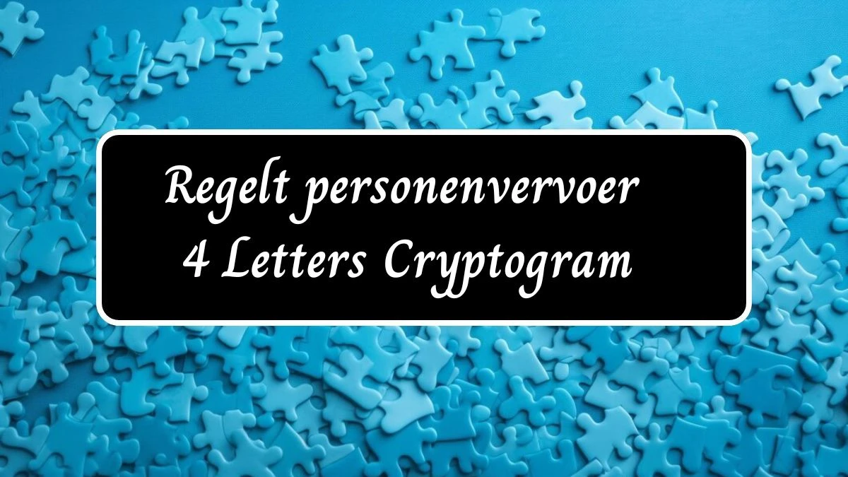 Regelt personenvervoer 4 Letters Cryptogram Puzzelwoordenboek kruiswoordpuzzels