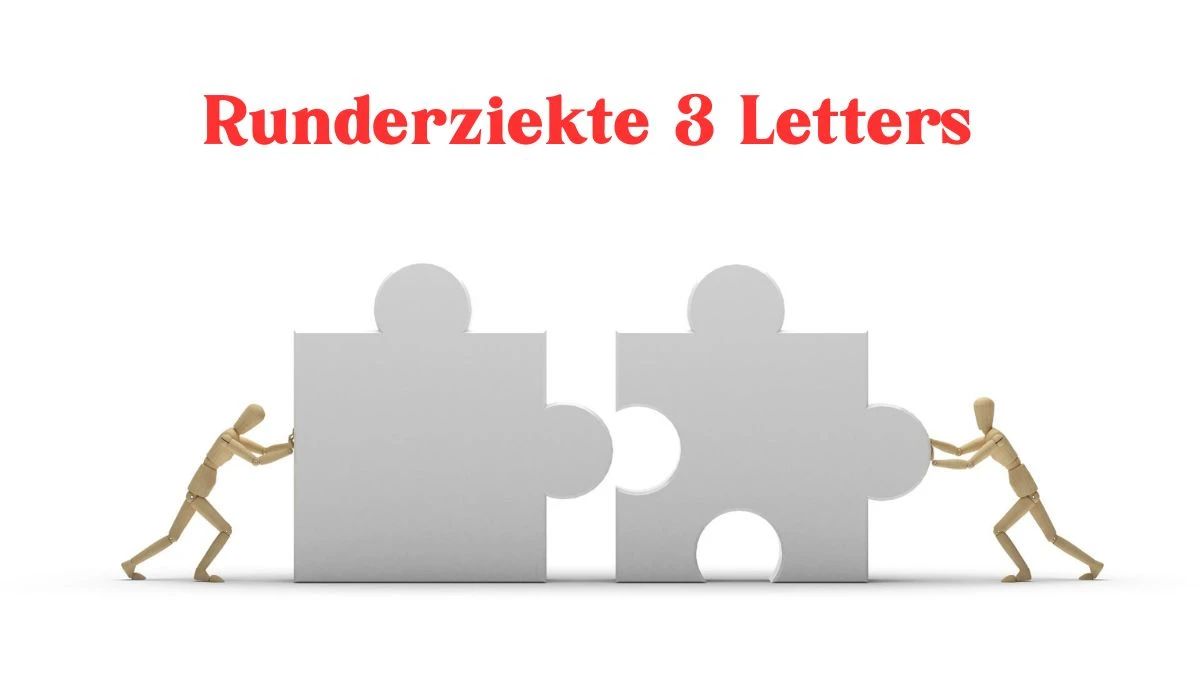 Runderziekte 3 Letters Puzzelwoordenboek kruiswoordpuzzels