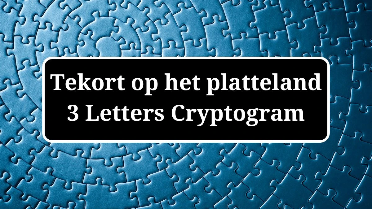 Tekort op het platteland 3 Letters Cryptogram Puzzelwoordenboek kruiswoordpuzzels