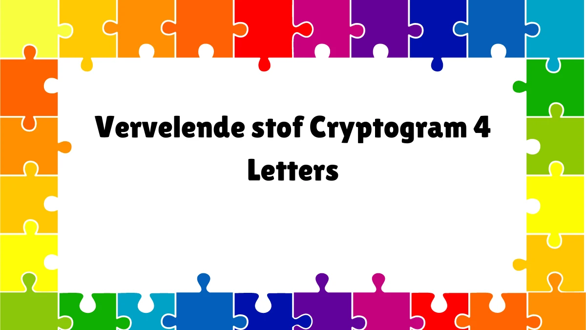 Vervelende stof Cryptogram 4 Letters Puzzelwoordenboek kruiswoordpuzzels