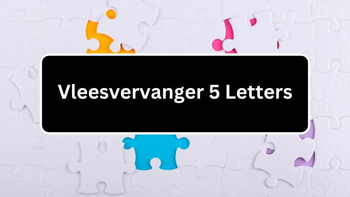 Vleesvervanger 5 Letters Puzzelwoordenboek kruiswoordpuzzels