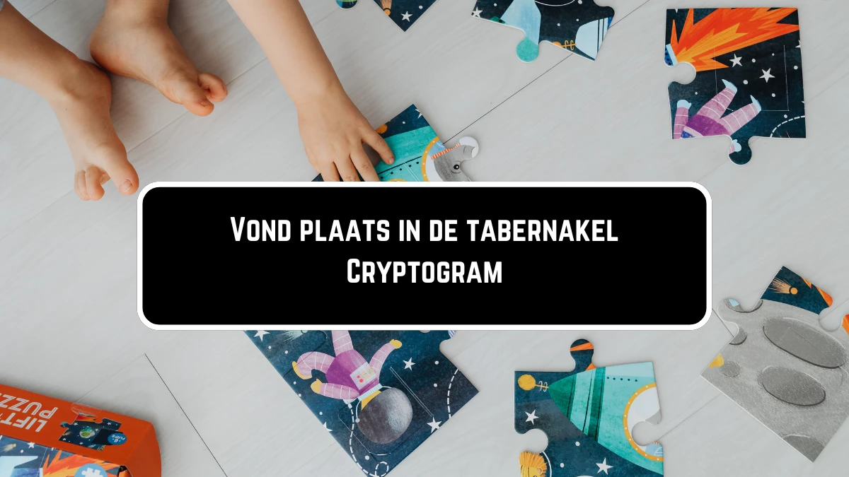 Vond plaats in de tabernakel Cryptogram 4 Letters Puzzelwoordenboek kruiswoordpuzzels