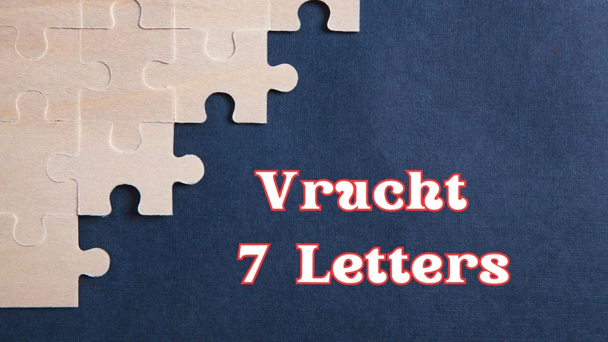 Vrucht 7 Letters Puzzelwoordenboek kruiswoordpuzzels