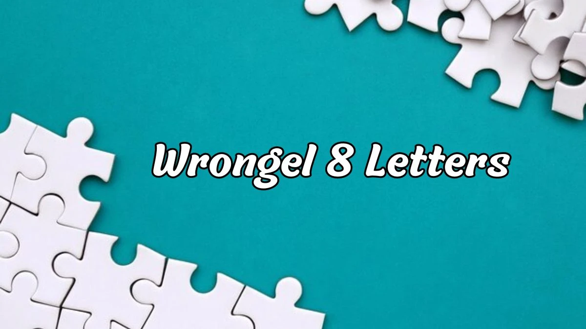 Wrongel 8 Letters Puzzelwoordenboek kruiswoordpuzzels