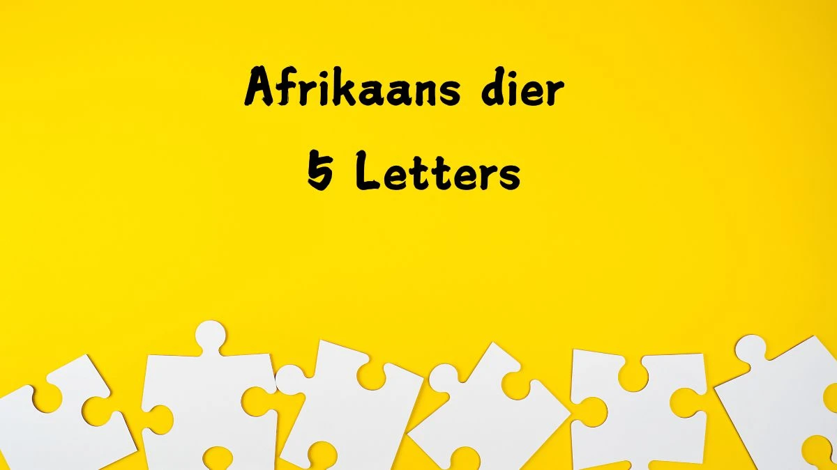 Afrikaans dier 5 Letters Puzzelwoord