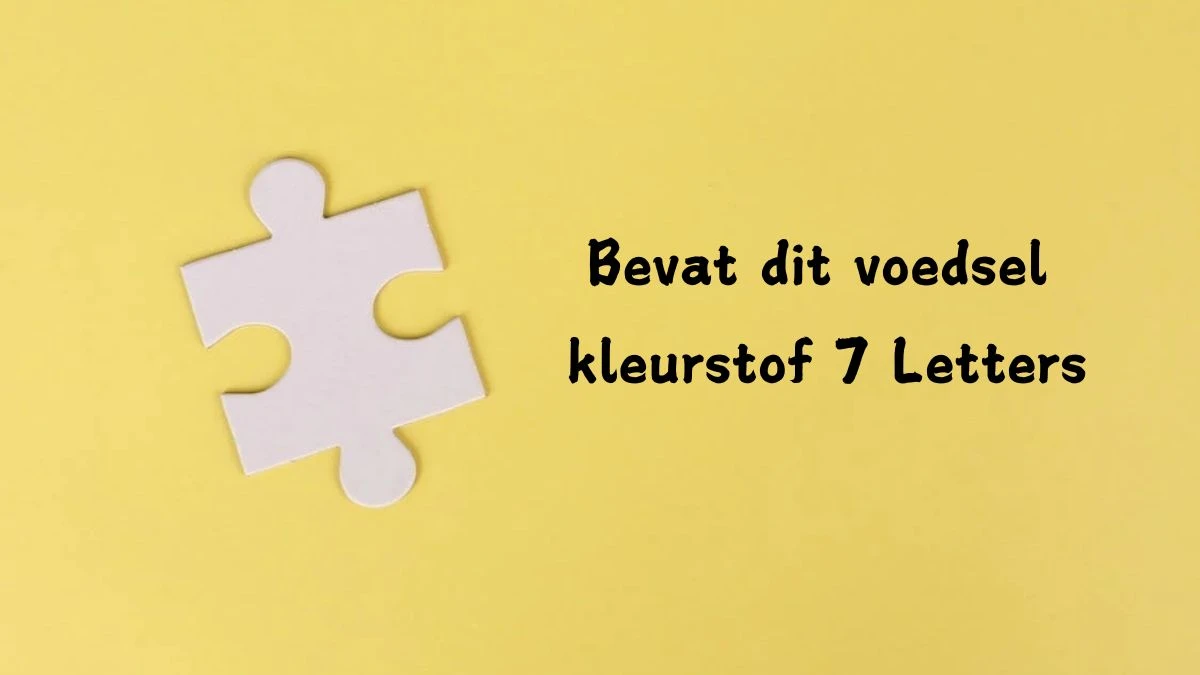 Bevat dit voedsel kleurstof 7 Letters Cryptogrammen