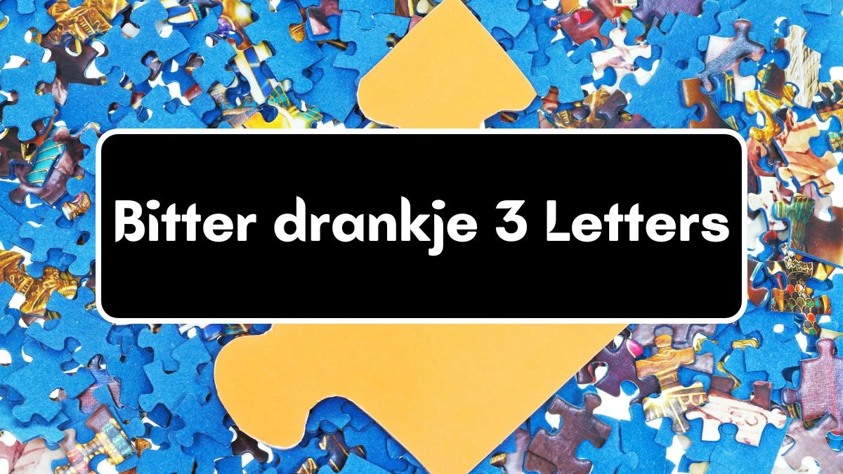 Bitter drankje 3 Letters Puzzelwoordenboek kruiswoordpuzzels