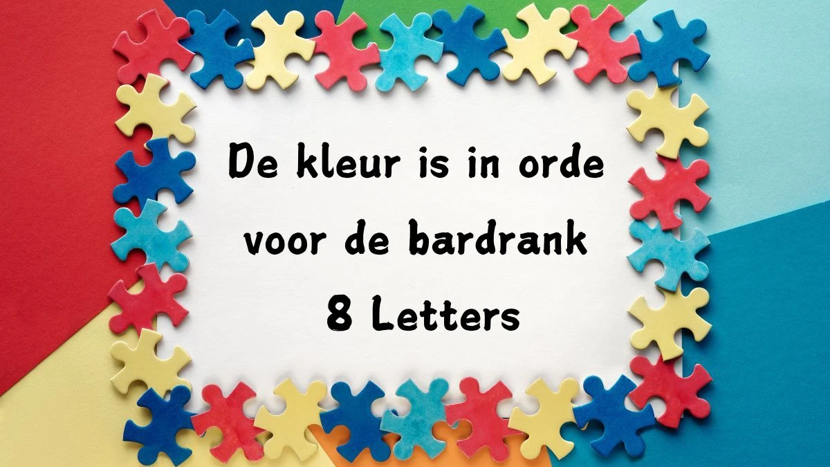 De kleur is in orde voor de bardrank 8 Letters Cryptogrammen