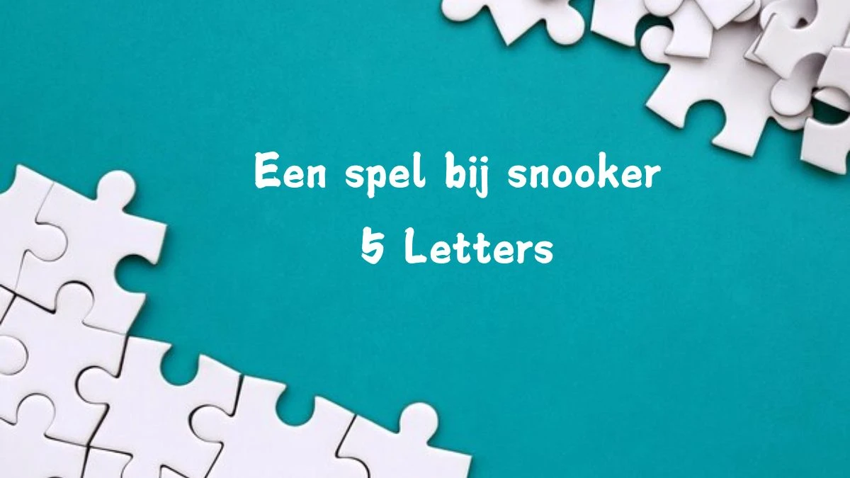 Een spel bij snooker 5 Letters Puzzelwoord