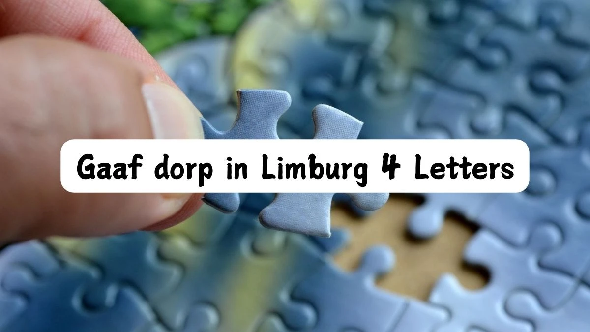 Gaaf dorp in Limburg 4 Letters Puzzelwoordenboek kruiswoordpuzzels