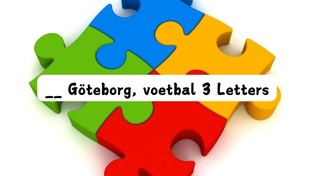 __ Göteborg, voetbal 3 Letters Puzzelwoordenboek kruiswoordpuzzels