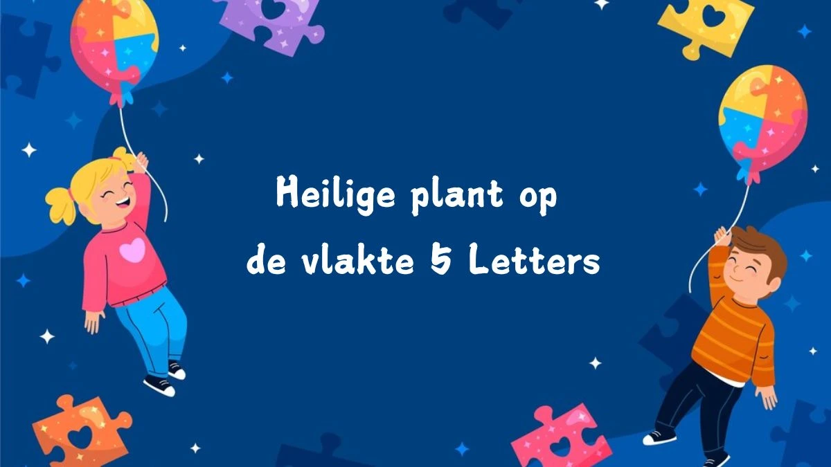 Heilige plant op de vlakte 6 Letters Cryptogrammen