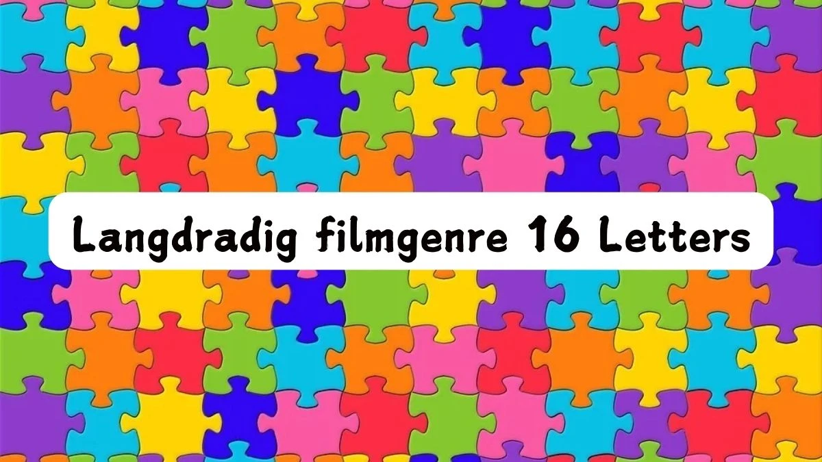 Langdradig filmgenre 16 Letters Puzzelwoordenboek kruiswoordpuzzels