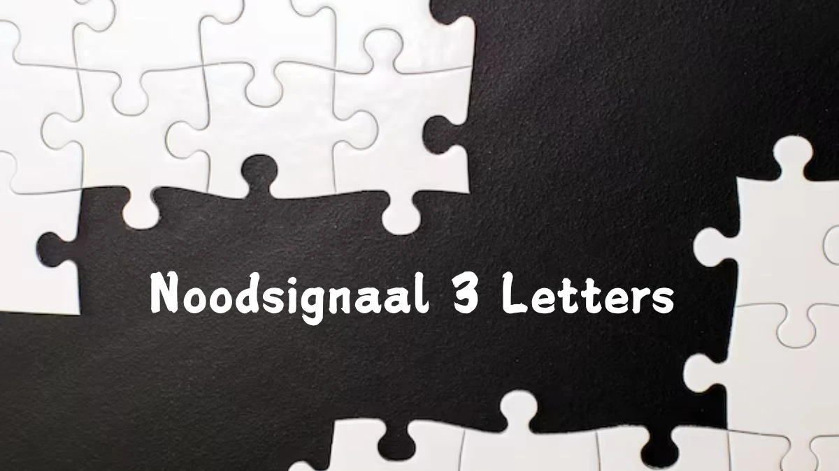 Noodsignaal 3 Letters Puzzelwoordenboek kruiswoordpuzzels