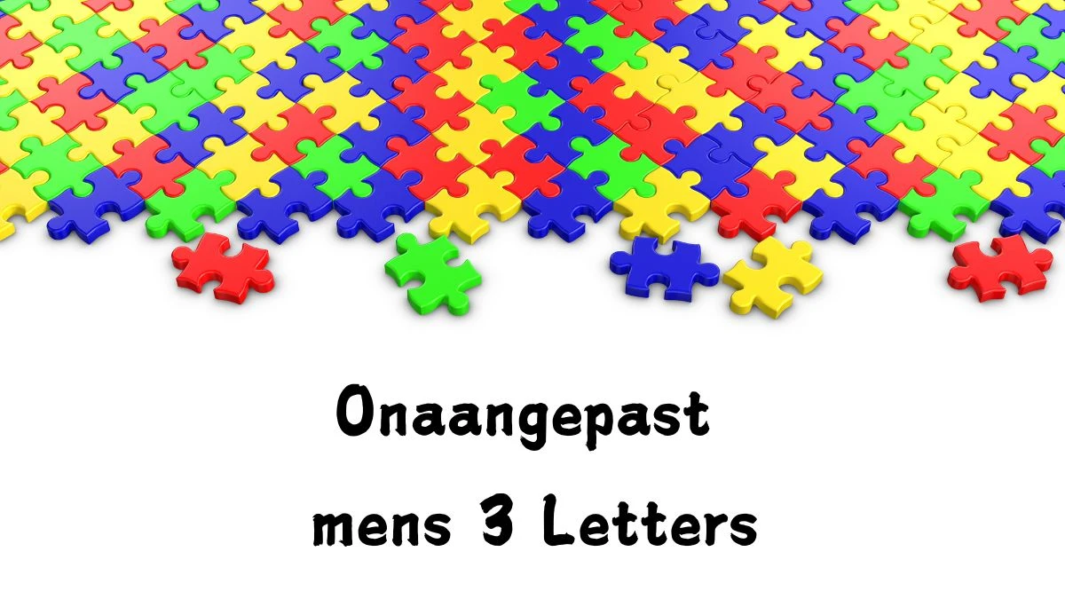 Onaangepast mens 3 Letters Puzzelwoord