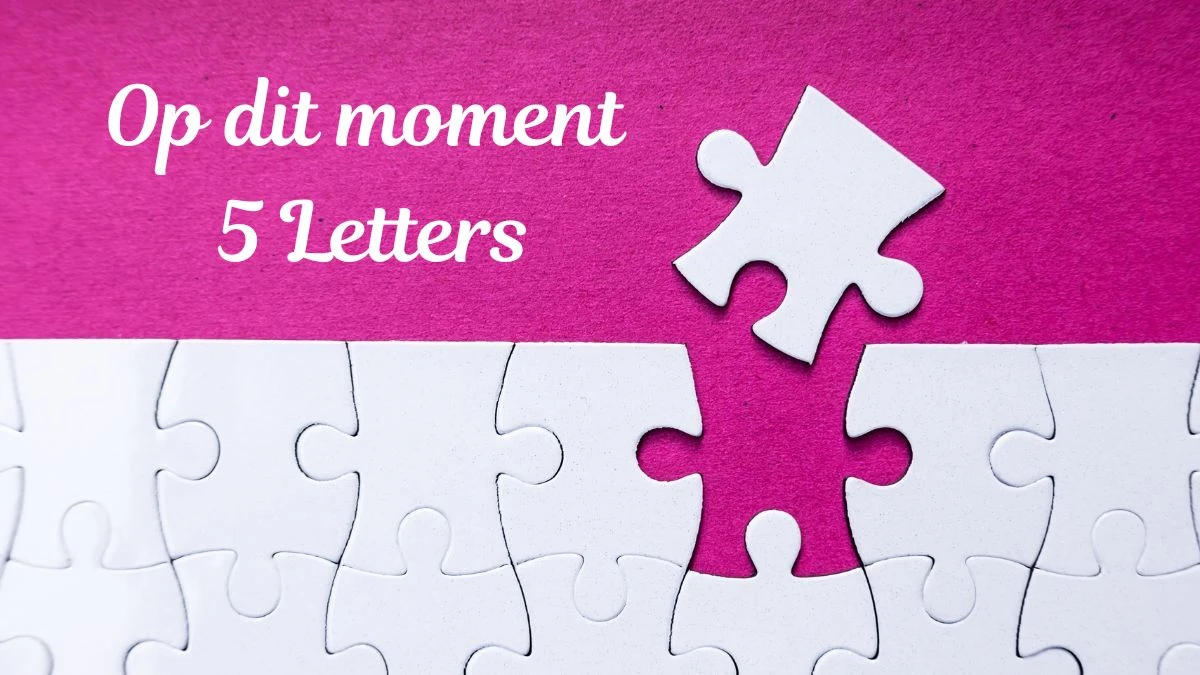 Op dit moment 5 Letters Puzzelwoordenboek kruiswoordpuzzels