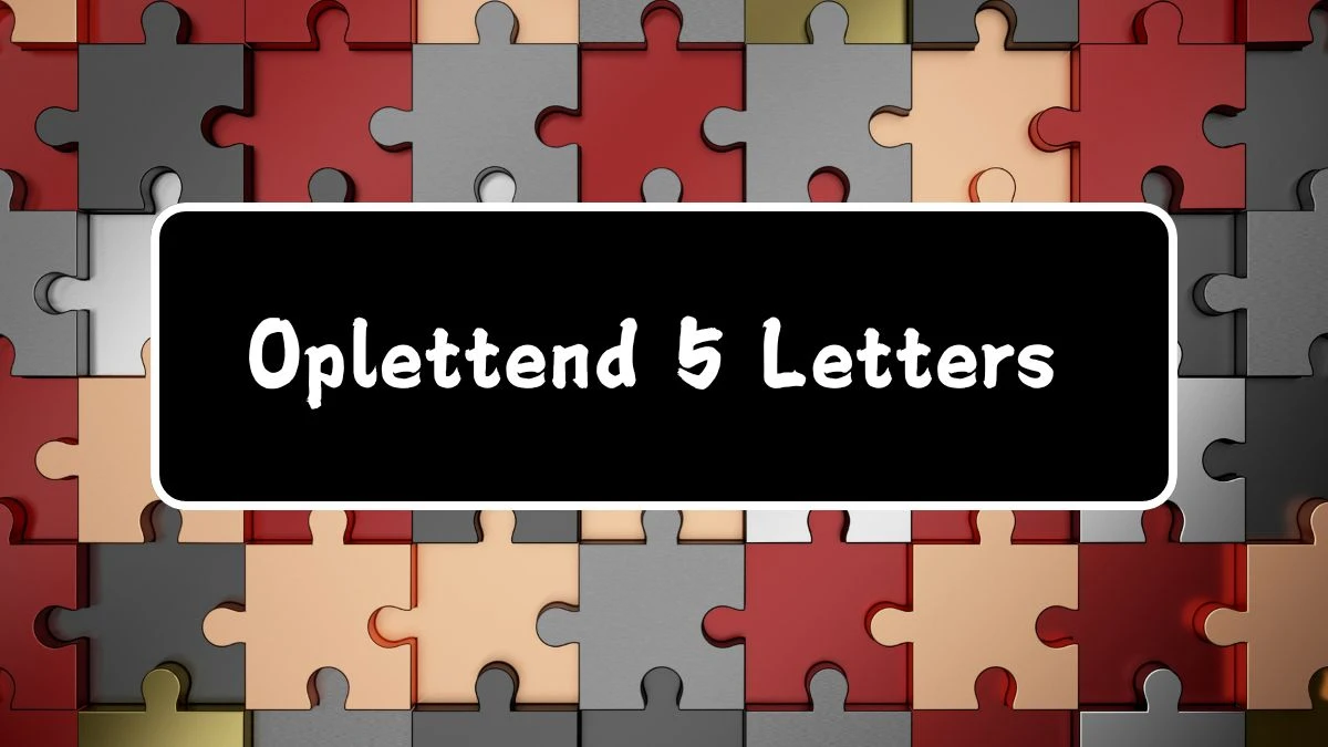 Oplettend 5 Letters Puzzelwoord