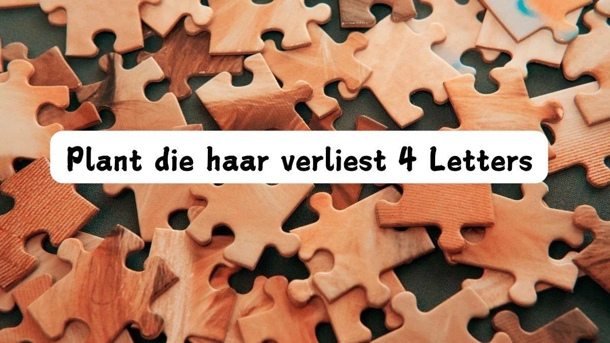 Plant die haar verliest 4 Letters Cryptogrammen