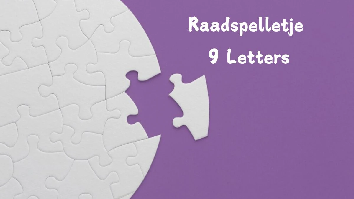 Raadspelletje 9 Letters Puzzelwoordenboek kruiswoordpuzzels