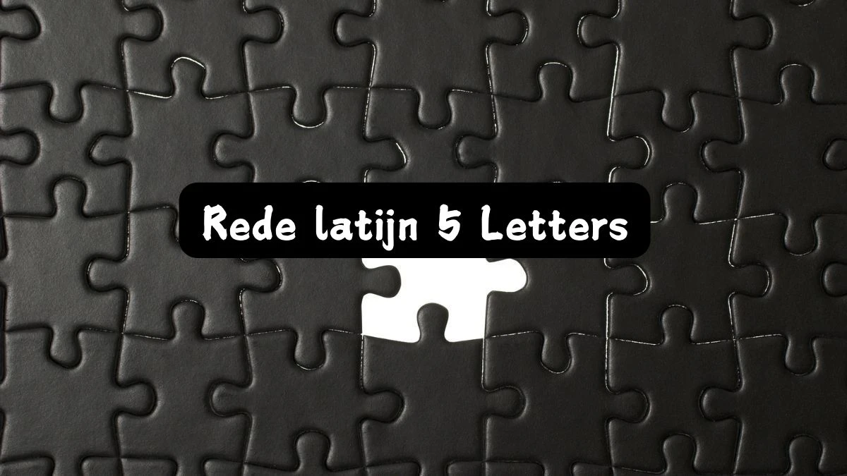 Rede latijn 5 Letters Puzzelwoord