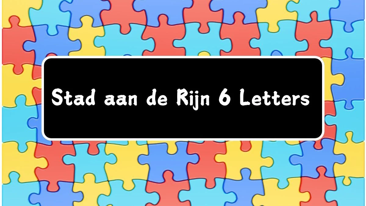 Stad aan de Rijn 6 Letters Puzzelwoordenboek kruiswoordpuzzels