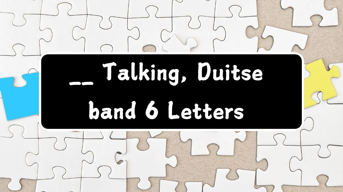 __ Talking, Duitse band 6 Letters Puzzelwoordenboek kruiswoordpuzzels