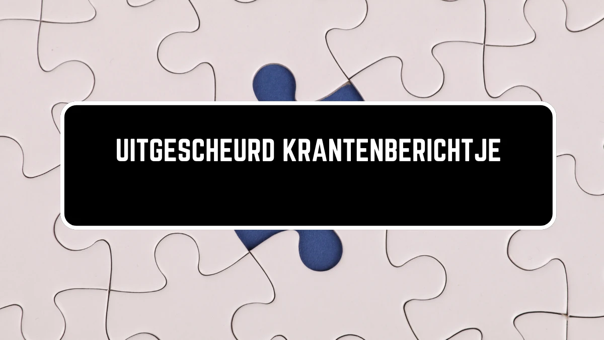 Uitgescheurd krantenberichtje 7 Letters Puzzelwoordenboek kruiswoordpuzzels