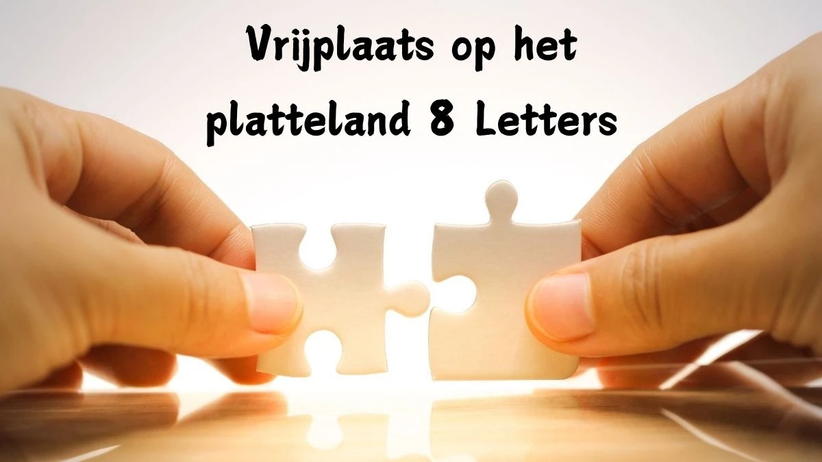 Vrijplaats op het platteland 8 Letters Puzzelwoordenboek kruiswoordpuzzels