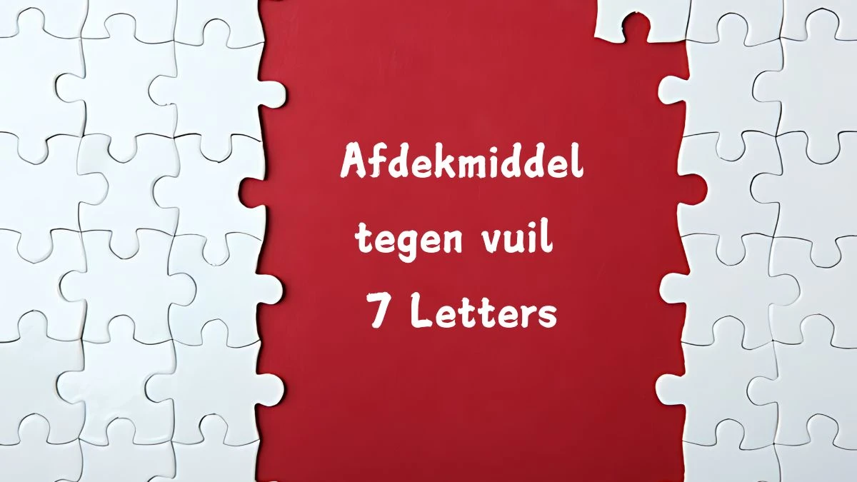 Afdekmiddel tegen vuil 7 Letters