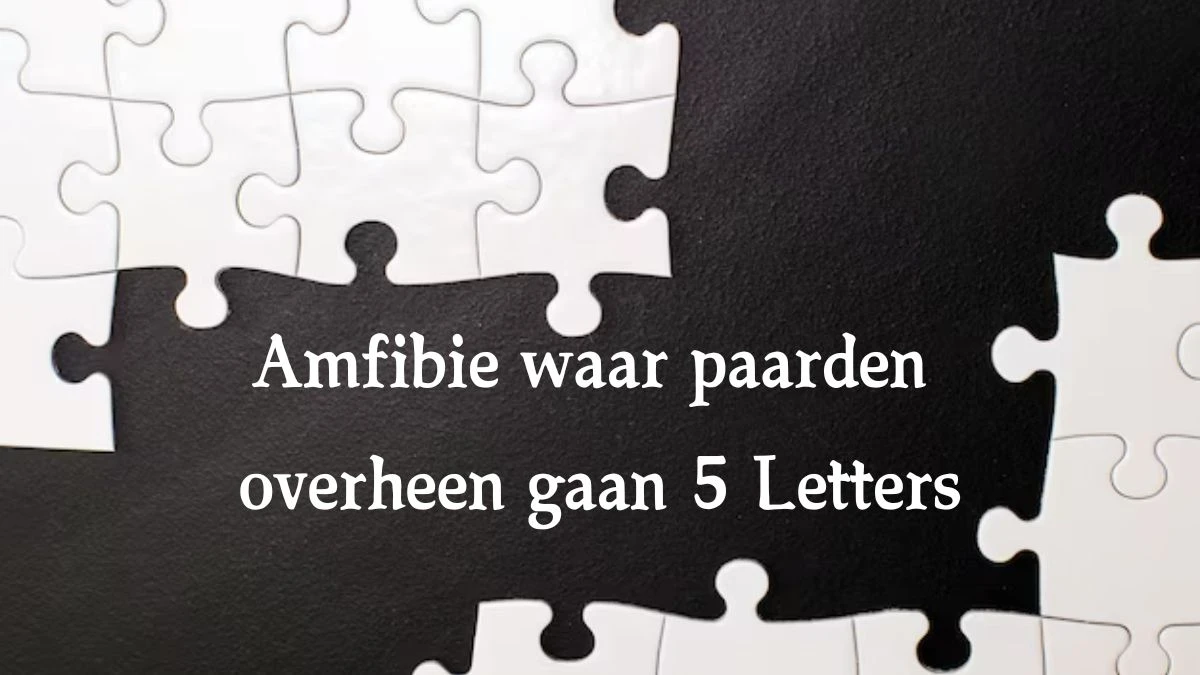 Amfibie waar paarden overheen gaan 5 Letters Cryptogrammen