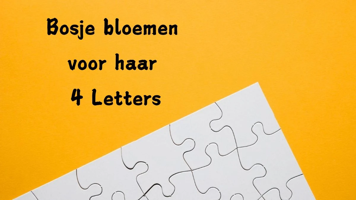 Bosje bloemen voor haar 4 Letters Cryptogrammen