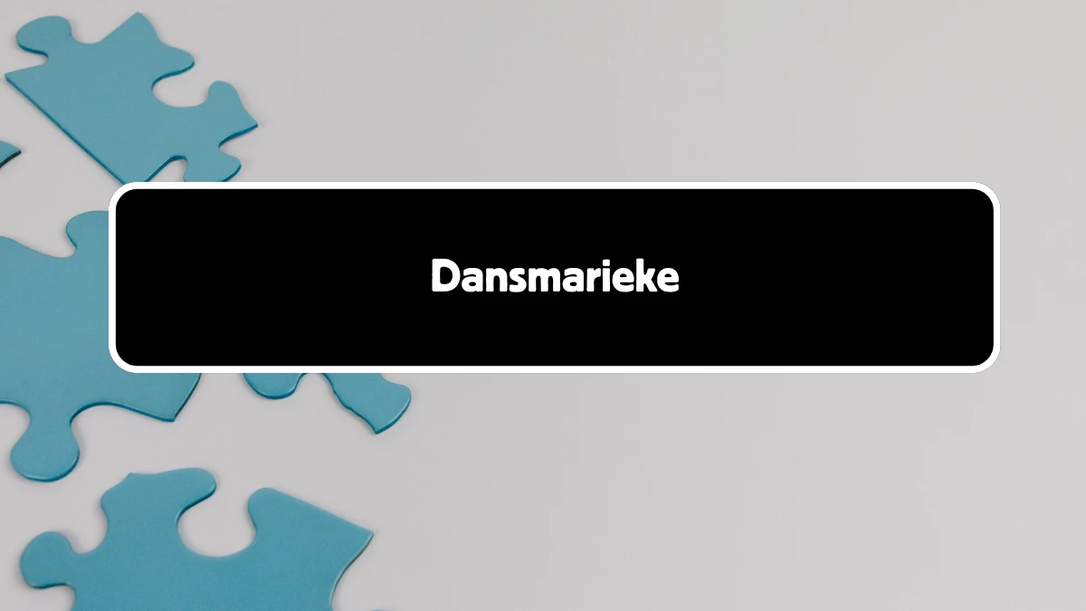 Dansmarieke 9 Letters Puzzelwoord