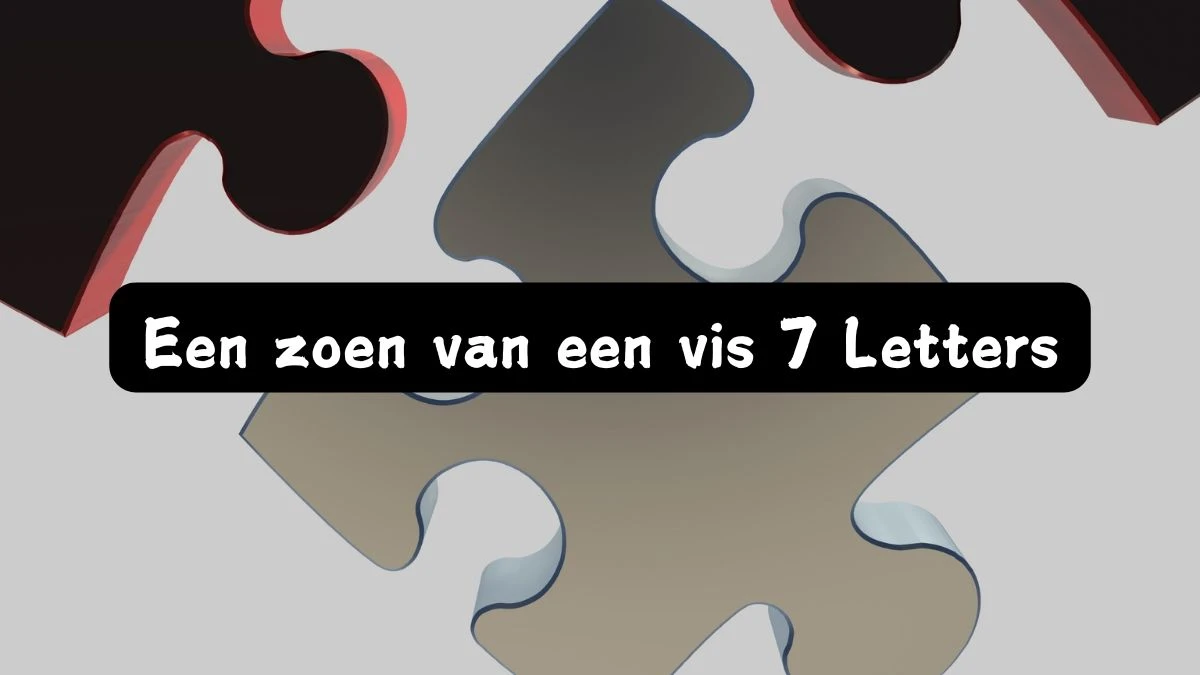 Een zoen van een vis 7 Letters Cryptogrammen