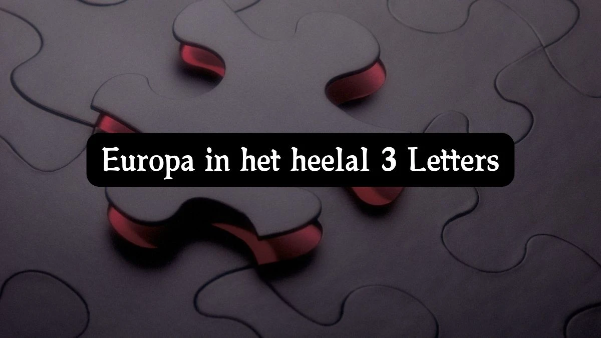 Europa in het heelal 3 Letters