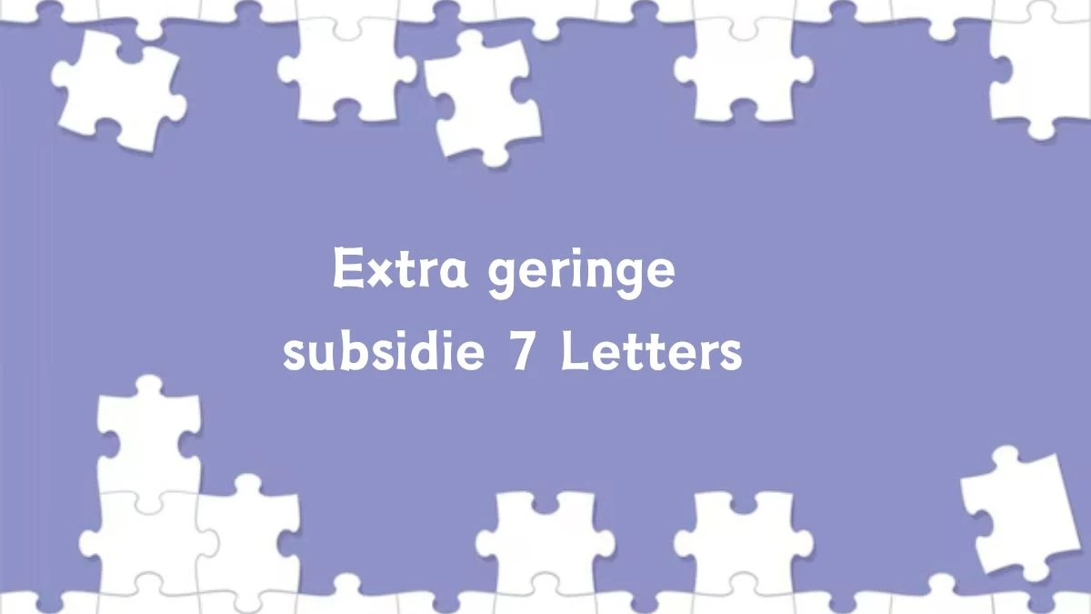 Extra geringe subsidie 7 Letters Cryptogrammen