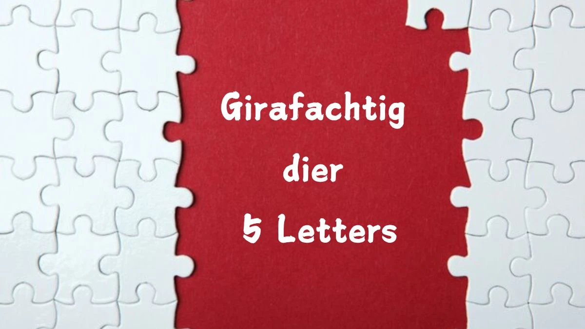 Girafachtig dier 5 Letters Puzzelwoord