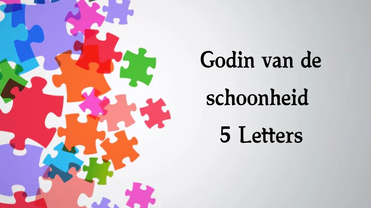 Godin van de schoonheid 5 Letters