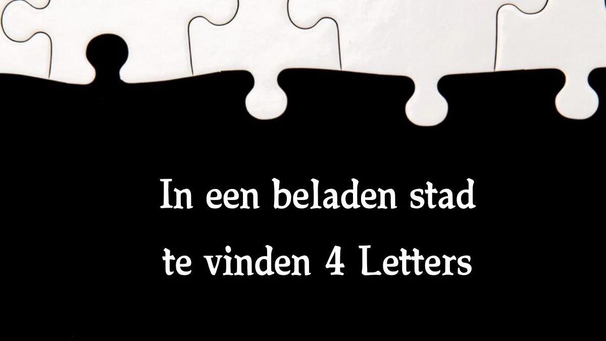 In een beladen stad te vinden 4 Letters Cryptogrammen