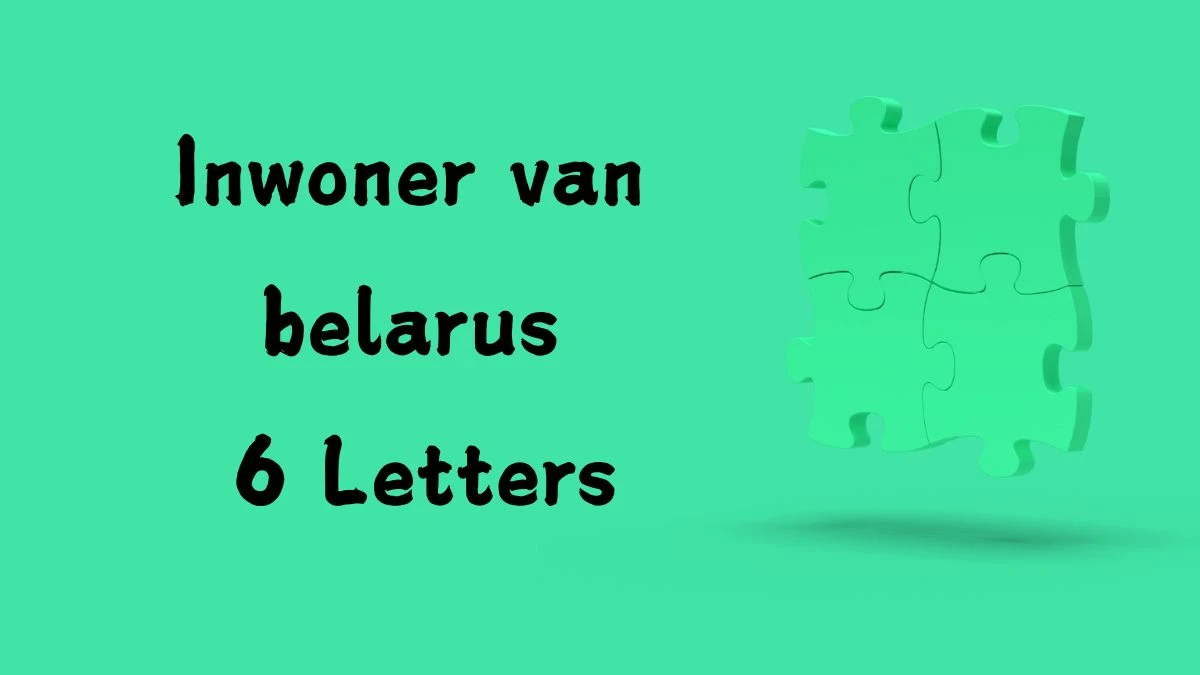 Inwoner van belarus 6 Letters