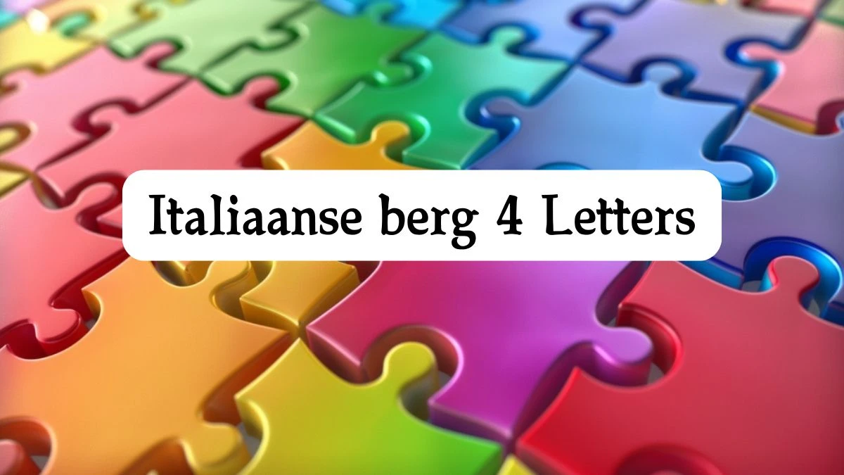 Italiaanse berg 4 Letters Puzzelwoord