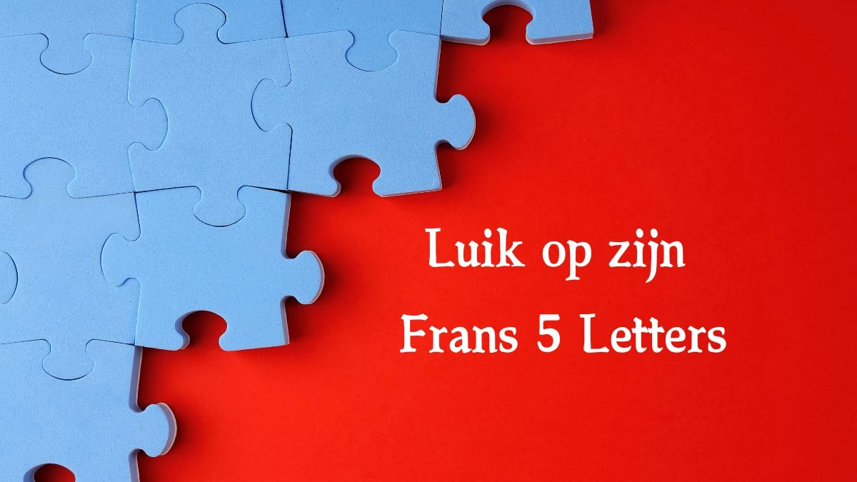 Luik op zijn Frans 5 Letters Puzzelwoordenboek kruiswoordpuzzels