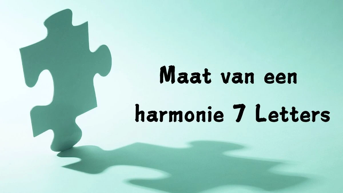 Maat van een harmonie 7 Letters Cryptogrammen