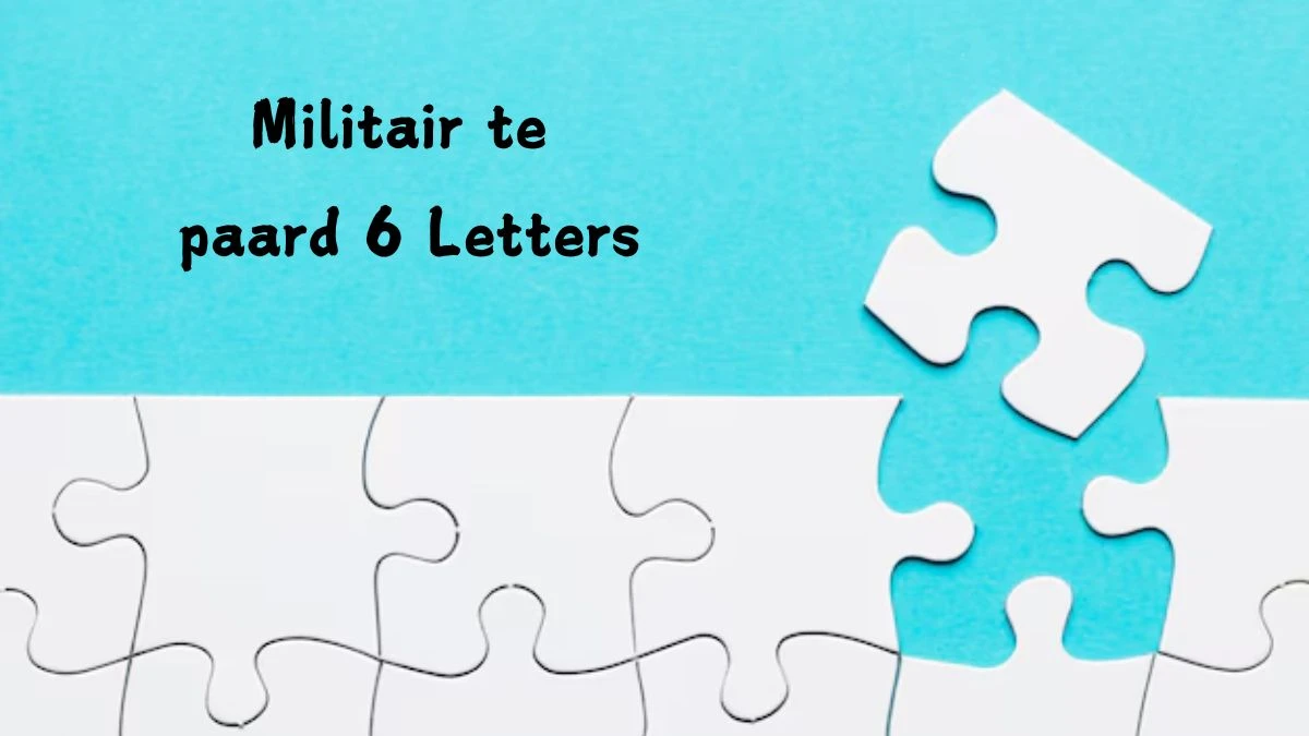 Militair te paard 6 Letters