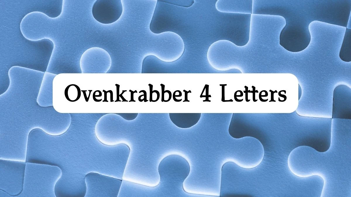 Ovenkrabber 4 Letters Puzzelwoord