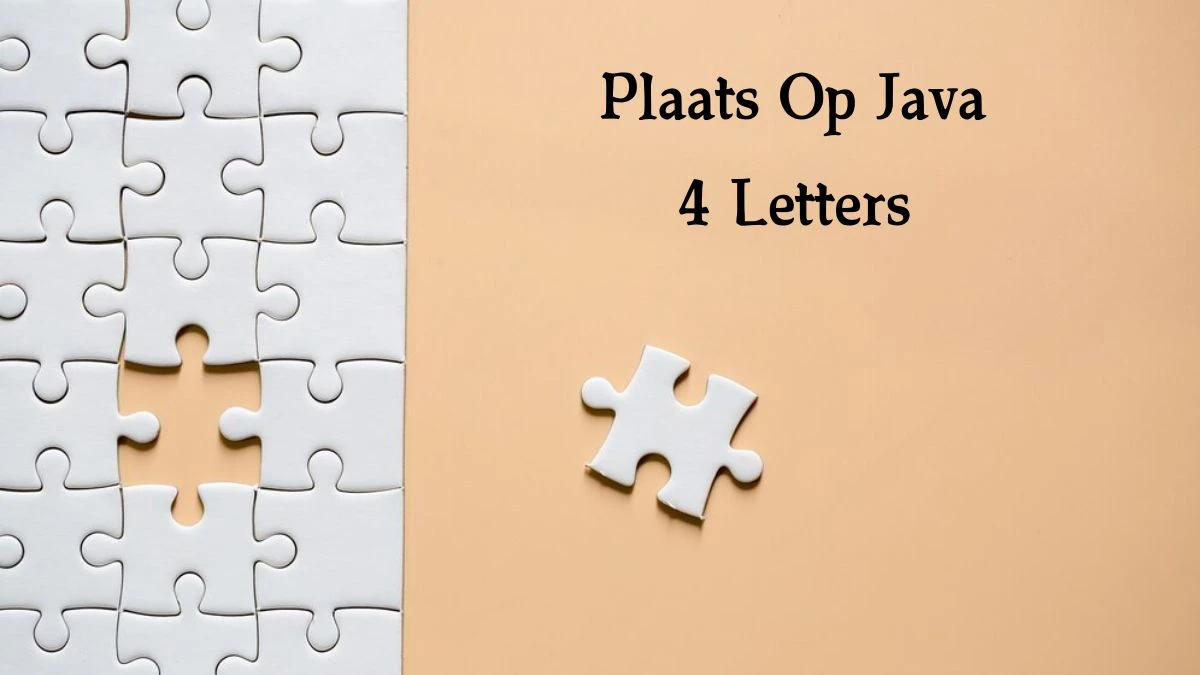 Plaats Op Java 4 Letters