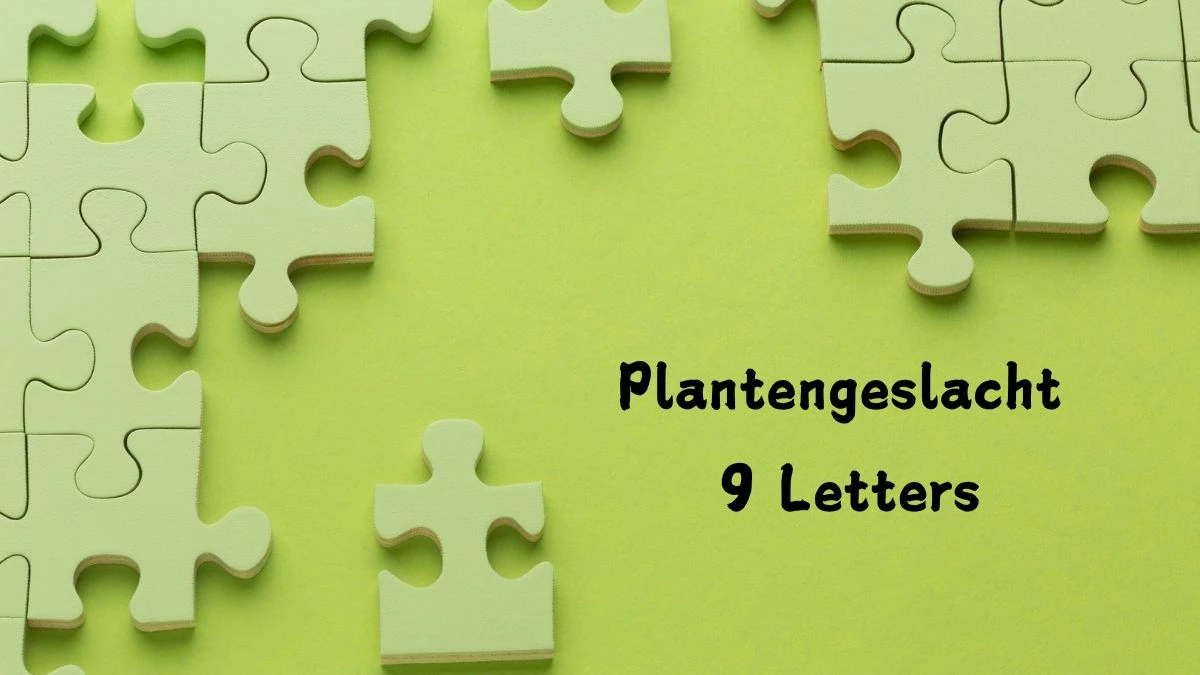 Plantengeslacht 9 Letters Puzzelwoord