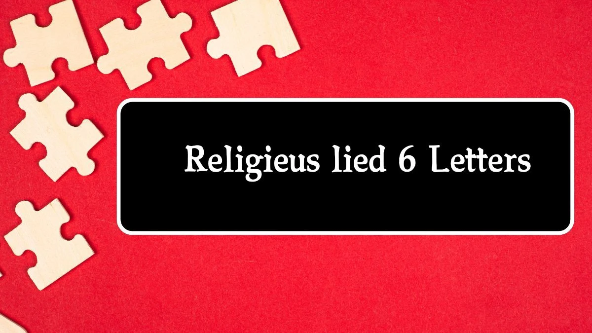 Religieus lied 6 Letters