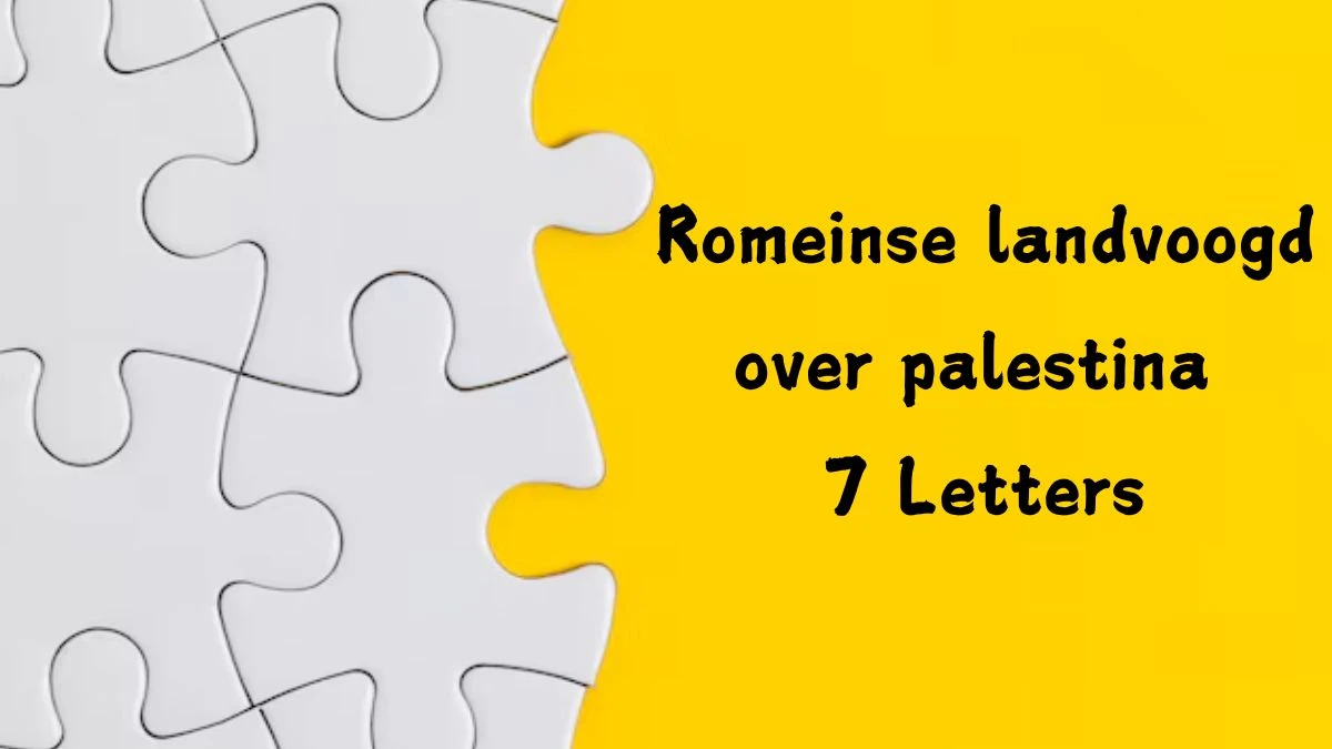 Romeinse landvoogd over palestina 7 Letters Puzzelwoord